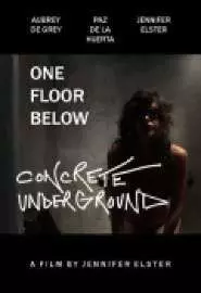 Concrete Underground - постер