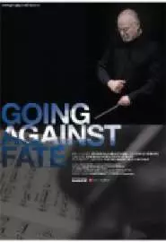 Going Against Fate - постер