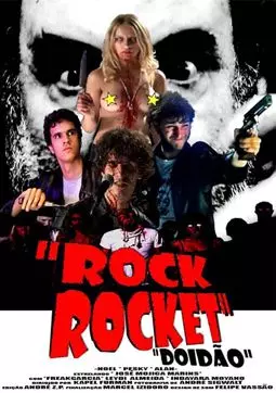 Rock Rocket: Doidao - постер