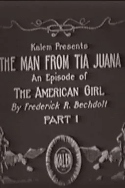 The Man from Tia Juana - постер