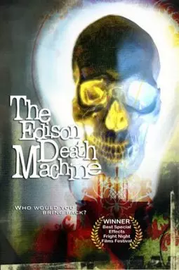 The Edison Death Machine - постер