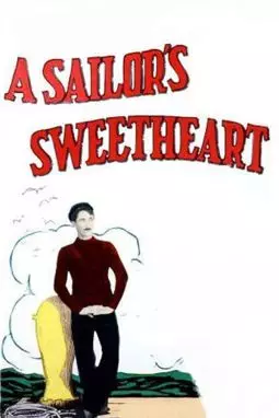 A Sailor's Sweetheart - постер