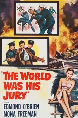 The World Was His Jury - постер