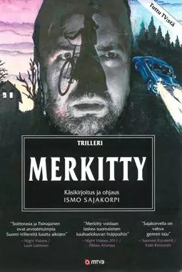 Yöjuttu: Merkitty - постер