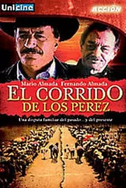 El corrido de los Perez - постер