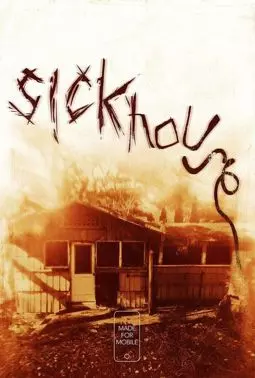 Sickhouse - постер