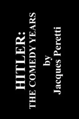 Гитлер: Годы комедии - постер