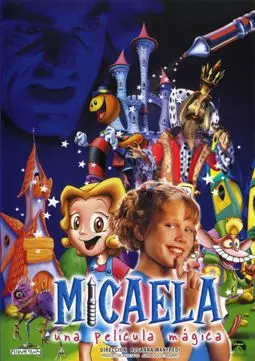 Micaela, una película mágica - постер