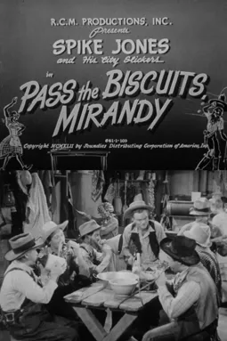 Pass the Biscuits, Mirandy - постер
