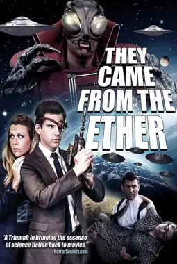 They Came from the Ether - постер