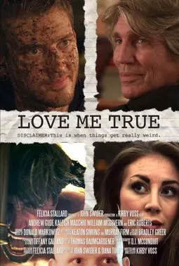 Love Me True - постер