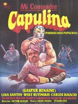 Mi compadre Capulina - постер
