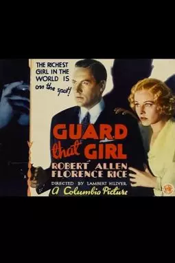 Guard That Girl - постер