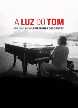 A Luz do Tom - постер