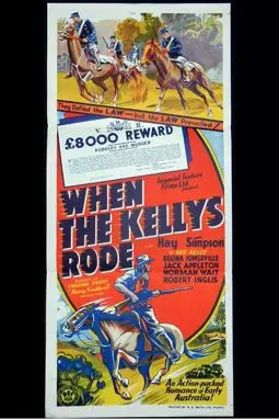 When the Kellys Rode - постер