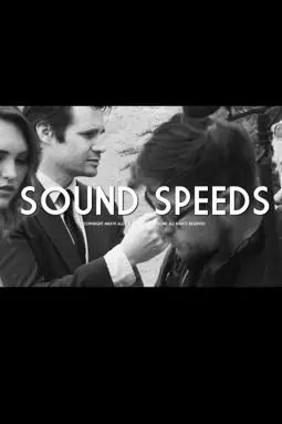 Sound Speeds - постер