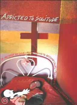 Addicted to Solitude - постер