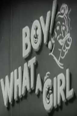 Boy! What a Girl! - постер