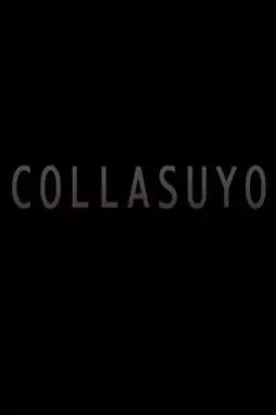 Collasuyo - постер