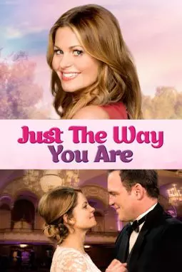 Just the Way You Are - постер
