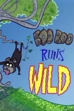 Boo Boo Runs Wild - постер