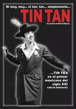 Ni Muy, Muy... ni Tan, Tan... simplemente Tin Tan - постер