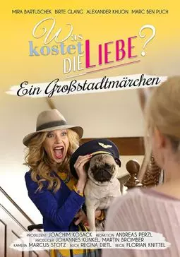 Was kostet die Liebe? - Ein Großstadtmärchen - постер