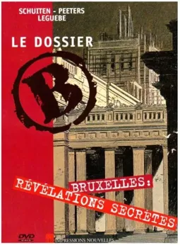 Le dossier B. - постер