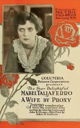 A Wife by Proxy - постер