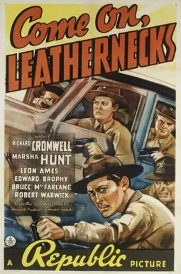 Come On, Leathernecks! - постер