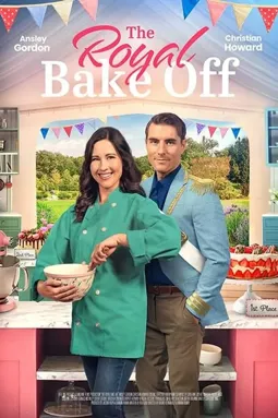The Royal Bake Off - постер