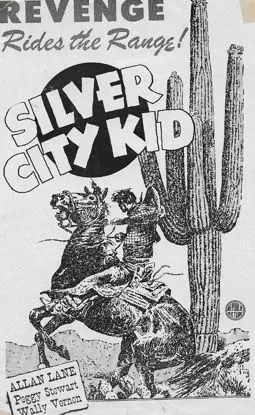 Silver City Kid - постер
