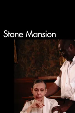 Stone Mansion - постер