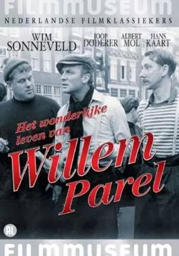 Het wonderlijke Leven van Willem Parel - постер