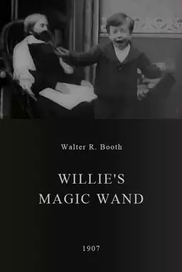 Willie's Magic Wand - постер