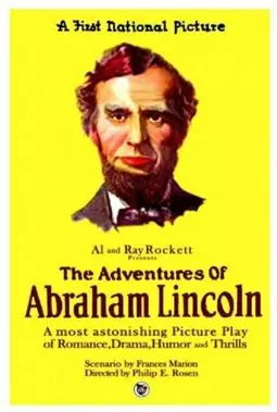 The Dramatic Life of Abraham Lincoln - постер