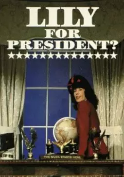 Lily for President? - постер