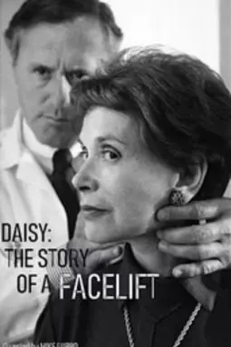 Daisy: The Story of a Facelift - постер