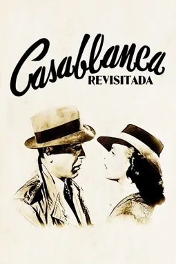 Casablanca revisitada - постер