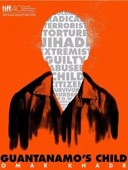 Ребенок Гуантанамо: Омар Хадр - постер