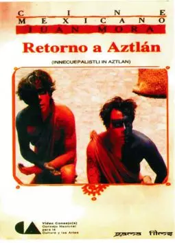 Retorno a Aztlán - постер