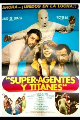 Superagentes y titanes - постер