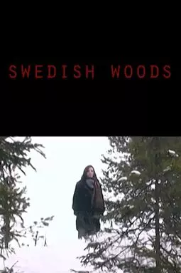 Swedish Woods - постер