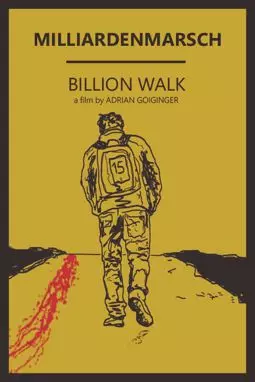 Milliardenmarsch - постер