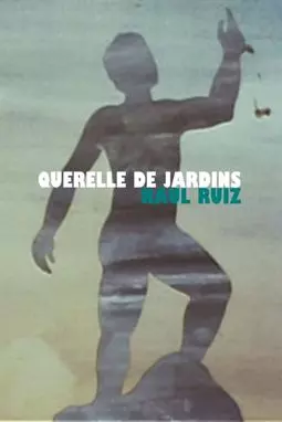 Querelle de jardins - постер