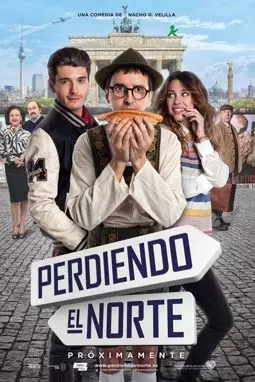 Perdiendo el norte - постер