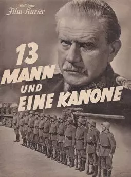 Dreizehn Mann und eine Kanone - постер
