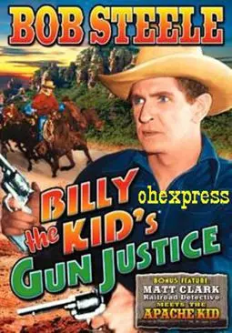 Billy the Kid's Gun Justice - постер