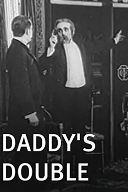Daddy's Double - постер