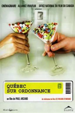 Québec sur ordonnance - постер